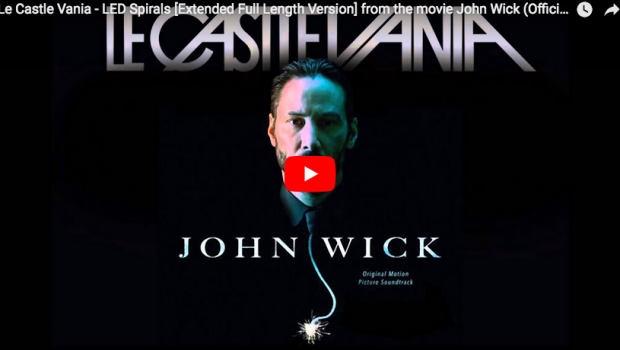 WODEZ en musique : Le Castle Vania – LED Spirals (BO John Wick)