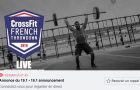 Direct Live ! Regardez l’annonce du WOD 19.1 des CrossFit ®* Open 2019 !