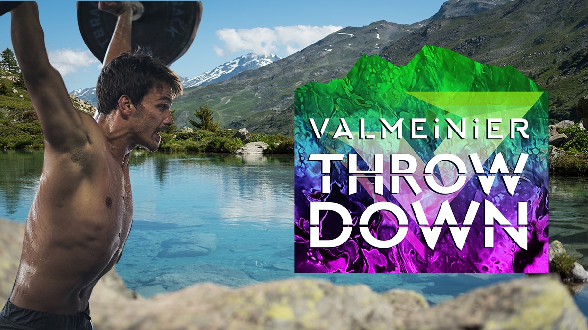 Valmeinier Throwdown 2021, la compétition outdoor au coeur des Alpes dans un cadre exceptionnel