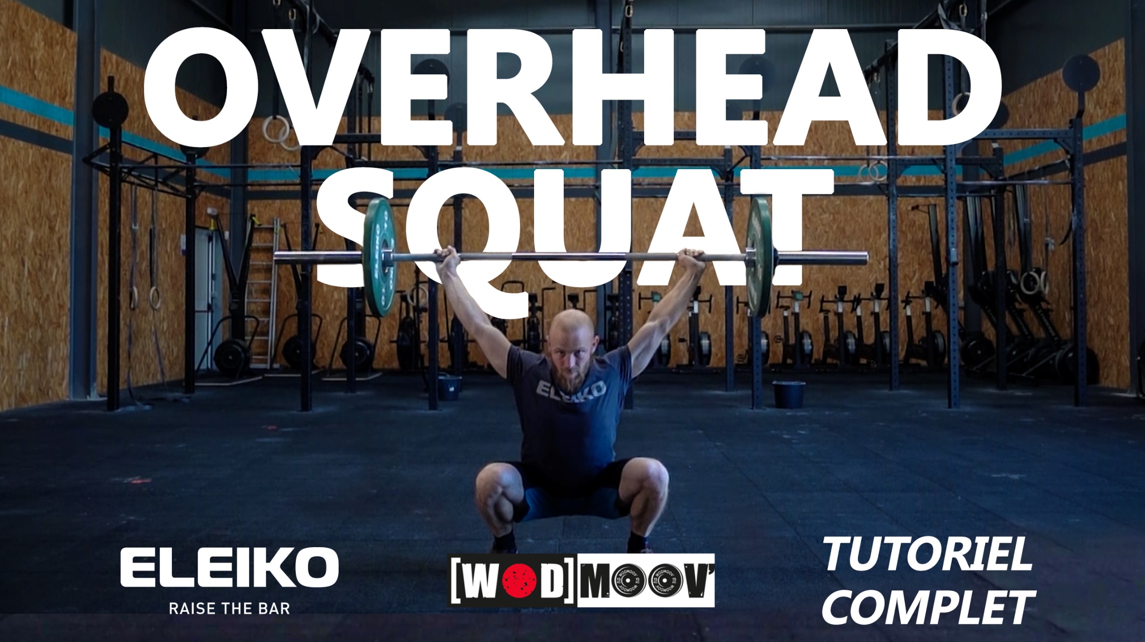 Comment faire un overhead squat ? Le tuto complet !